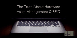 Hardware Asset Management RFID